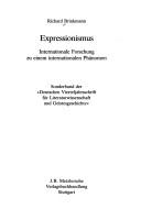 Cover of: Expressionismus: internationale Forschung zu e. internationalen Phänomen