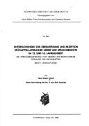 Cover of: Untersuchungen zur Überlieferung und Rezeption spätmittelalterlicher Lieder und Spruchgedichte im 15. und 16. Jahrhundert: die "Streuüberlieferung" von Liedern und Reimpaarrede Oswalds von Wolkenstein