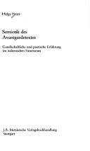 Cover of: Semiotik des Avantgardetextes: gesellschaftliche u. poetische Erfahrung im italienischen Futurismus