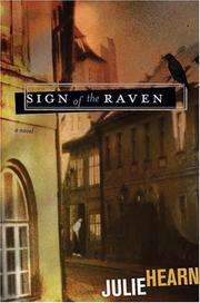 Cover of: Sign of the Raven by Julie Hearn