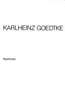 Cover of: Der Bildhauer Karlheinz Goedtke