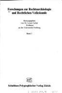 Cover of: Forschungen zur Rechtsarchäologie und rechtlichen Volkskunde by hrsg. von Louis Carlen.