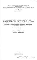 Cover of: Kampen om det förflutna: studier i historieundervisningens målfrågor i Finland 1843-1917