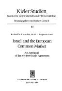 Cover of: Israel and the European common market: an appraisal of the 1975 free trade agreement