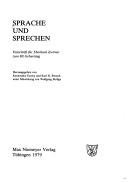 Cover of: Sprache und Sprechen: Festschr. für Eberhard Zwirner zum 80. Geburtstag