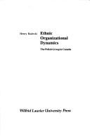 Cover of: Ethnic organizational dynamics by Henry Radecki, Henry Radecki