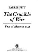 Cover of: The crucible of war by Barrie Pitt
