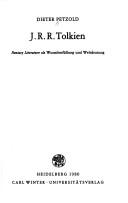 Cover of: J. R. R. Tolkien: Fantasy literature als Wunscherfüllung u. Weltdeutung