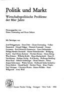 Cover of: Politik und Markt: wirtschaftspolitische Probleme d. 80er Jahre : [Hans Karl Schneider zum 60. Geburtstag gewidmet]