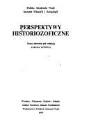 Cover of: Perspektywy historiozoficzne: praca zbiorowa