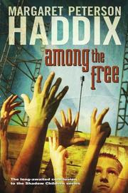 Cover of: Among the Free (Shadow Children #7)