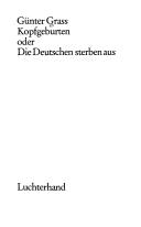 Cover of: Kopfgeburten by Günter Grass