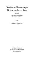 Cover of: Die Gerson-Übersetzungen Geilers von Kaysersberg by Herbert Kraume, Herbert Kraume