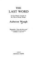 The last word by Auberon Waugh