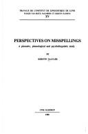 Perspectives on misspellings by Kerstin Nauclér