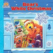 Cover of: Bear's White Christmas (Bear in the Big Blue House)