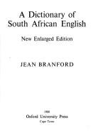 Cover of: A dictionary of South African English by Jean Branford