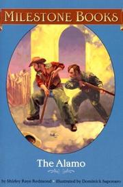 Cover of: The Alamo (Milestone Books) by Shirley Raye Redmond, Shirley Raye Redmond