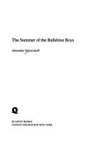 Cover of: summer of the bullshine boys