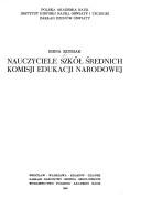 Cover of: Nauczyciele szkół średnich Komisji Edukacji Narodowej