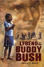 Cover of: The legend of Buddy Bush