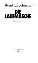 Die Laufmasche by Bernt Engelmann
