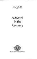 A month in the country by James Lloyd Carr