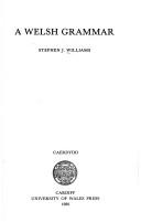 Cover of: A Welsh grammar by Stephen Joseph Williams