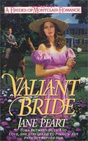 Cover of: Valiant Bride (Brides of Montclair, Book 1) by Jane Peart