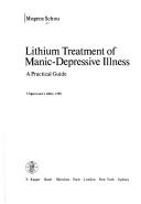 Lithium treatment of manic-depressive illness by Mogens Schou