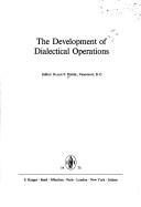 Cover of: The Development of dialectical operations