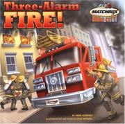 Cover of: Three-Alarm Fire!