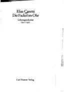 Cover of: Die Fackel im Ohr by Elias Canetti