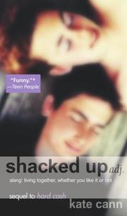 Cover of: Shacked up by Kate Cann