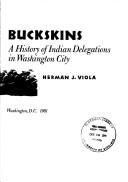Cover of: Diplomats in buckskins: a history of Indian delegations in Washington City