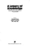 Cover of: A legacy of knowledge: sociological contributions of T. Lynn Smith