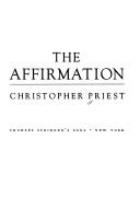 The affirmation by Christopher Priest