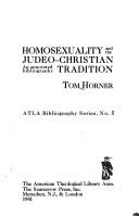 Cover of: Homosexuality and the Judeo-Christian tradition by Tom Horner