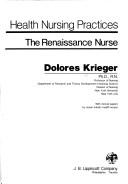 Cover of: Foundations for holistic health nursing practices | Dolores Krieger