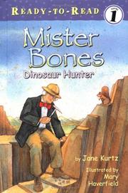 Cover of: Mister Bones: Dinosaur Hunter (Ready-to-Read)