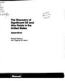 Cover of: The discovery of significant oil and gas fields in the United States