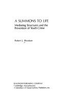 A summons to life by Robert L. Woodson