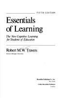 Cover of: Essentials of learning by Robert Morris William Travers, Robert Morris William Travers