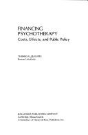 Cover of: Financing psychotherapy by Thomas G. McGuire