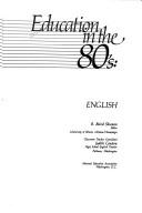Cover of: Education in the 80's--English