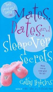 Cover of: Mates, dates, and sleepover secrets by Cathy Hopkins