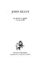 Cover of: John Keats by Wolf Z. Hirst