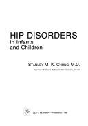 Cover of: Hip disorders in infants and children