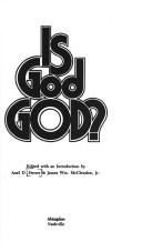 Cover of: Is God God?