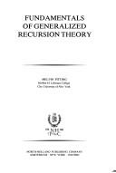 Cover of: Fundamentals of generalized recursion theory